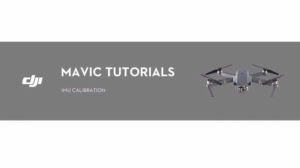 DJI Mavic tutorials